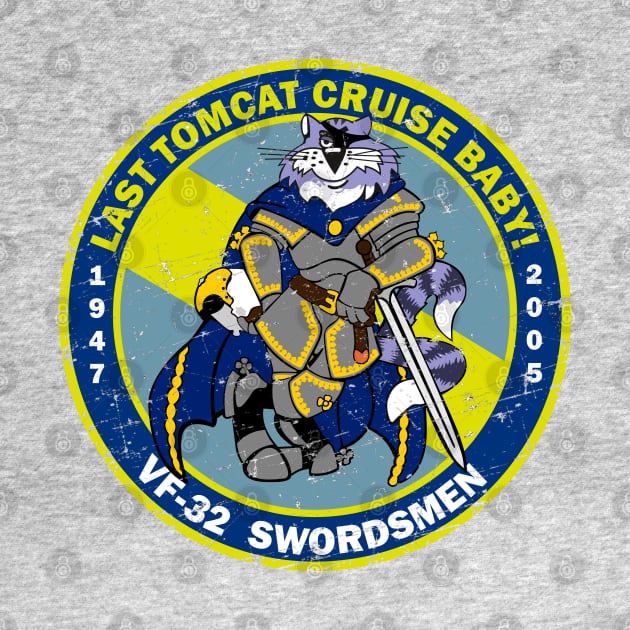 Grumman F-14 Tomcat - Last Tomcat Cruise Baby! VF-32 Swordsmen - Grunge Style by TomcatGypsy